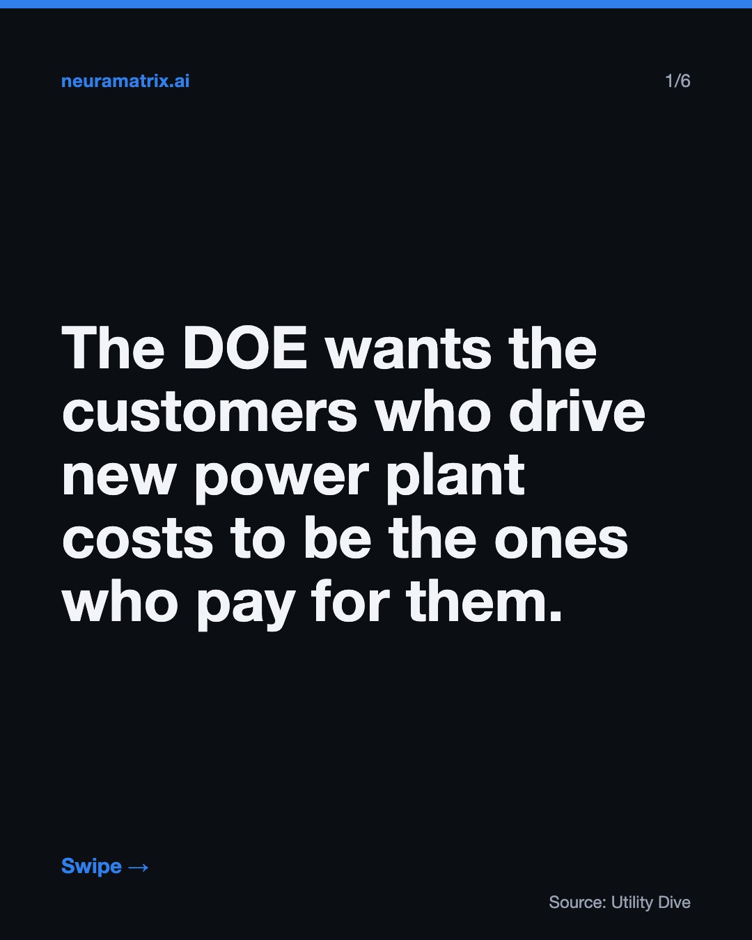The DOE wants the customers who drive new power plant costs to be the ones who pay for them.